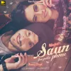 About Saun Ton Pehla Phone Song