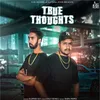 About True Thoughts Song
