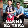 About Nanha Sa Tara Song