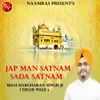 Jap Man Satnam Sada Satnam