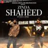 About Zinda Shaheed Song