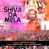 Shivji Da Mela