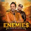 About Enemies Song