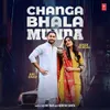 Changa Bhala Munda