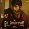 VadaChennai Teaser Theme