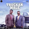 Truckan Wale