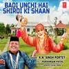 Badi Unchi Hai Shirdi Ki Shaan