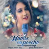About Humse Na Poocho Song
