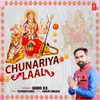 About Chunariya Laal Song