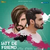 Jatt De Friend