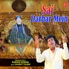 About Sai Darbar Mein Song