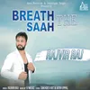 Breath The Saah