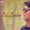 About Dil Pathar Song