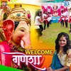 About Welcome Ganesha Song