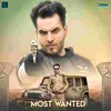 About Most Wanted Song