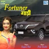About Gadi Fortuner Song