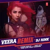 About Veera Remix Song