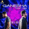 About Ganesha Trap Mix Song