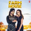 About Farm House Song