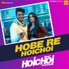 Hobe Re Hoichoi