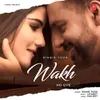 About Wakh Ho Gye Song