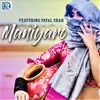About Maniyaro Song