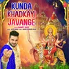About Kunda Khadkayi Javange Song