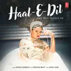 About Haal-E-Dil (Baby Don't You Hurt Me) Song