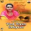 About Pind Diyan Galiyaan Song