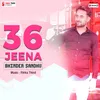 About 36 Jeena Song