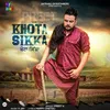 About Khota Sikka Song