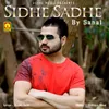 About Sidhe Sadhe Song