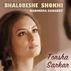 About Bhalobeshe Shokhi Song