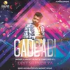 About Gadbadi Song