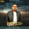 About UP Border Song