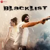 About Blacklist Song