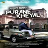 Purane Kheyal