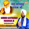 About Mere Satguru Nanak Ji Song