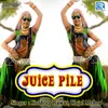 About Juice Pile Song