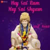 About Hey Sai Ram Hey Sai Shyam Song