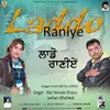 About Laddo Raniye Song