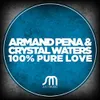 100% Pure Love Extended Mix