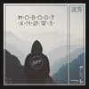 Nobody Knows (feat. WYNNE)