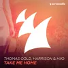 Take Me Home Original Mix