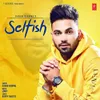 About Selfish Song