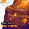 About Evil Intent Song