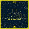 Our Origin