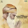 About Baba Nanak Duniya Teri Song