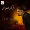 About Piya Re Song