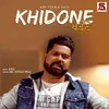 About Khidone Song